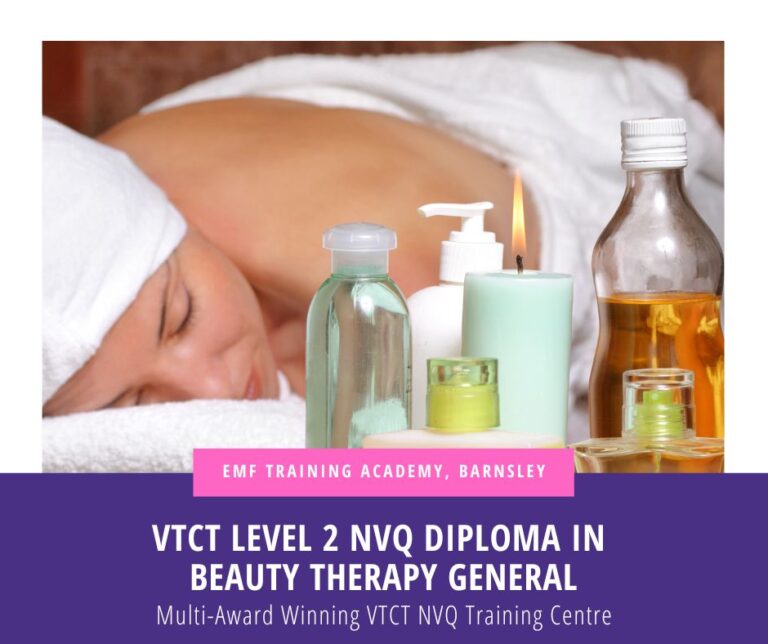 VTCT Level 2 NVQ Diploma In Beauty Therapy General - EMF Training Ltd