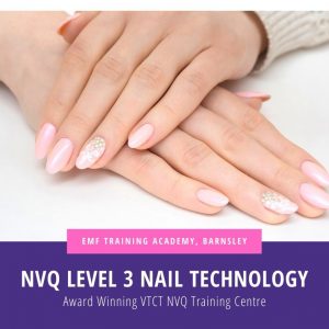 VTCT NVQ Level 3 Diploma In Nail Technology (1 evening a week for 24 Week Course) (5-9pm)