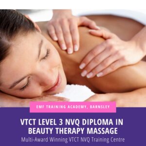 VTCT Level 3 NVQ Diploma In Beauty Therapy Massage