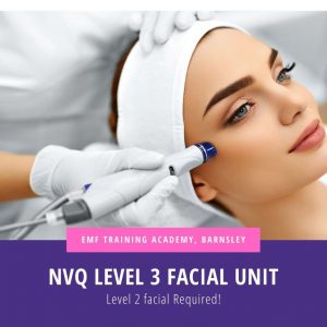 VTCT Level 3 Facial Unit (Daytime)(10am-4pm)