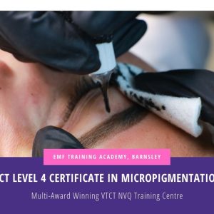 VTCT Level 4 Certificate in Micropigmentation  (10am-4pm Daytime)