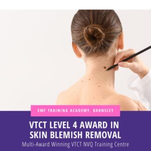 VTCT Level 4 Award in Skin Blemish Removal (Daytime 10am-4pm)