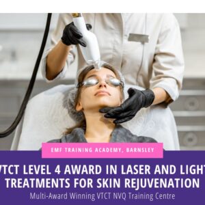 VTCT Level 4 Award in Laser and Light Treatments for Skin Rejuvenation (10am-4pm)