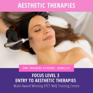 Focus Awards Level 3 Certificate in Entry to Aesthetic Therapies
