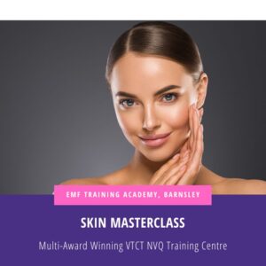 Skin Masterclass