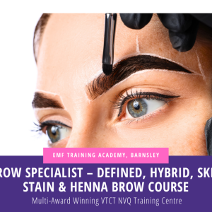 BROW SPECIALIST - DEFINED / HYBRID / SKIN STAIN & HENNA BROW COURSE (10am-4pm)